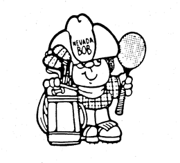 NEVADA BOB trademark