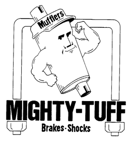 MIGHTY-TUFF MUFFLERS BRAKES SHOCKS trademark