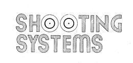 SHOOTING SYSTEMS trademark