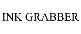 INK GRABBER trademark