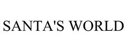 SANTA'S WORLD trademark