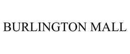BURLINGTON MALL trademark