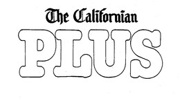THE CALIFORNIAN PLUS trademark