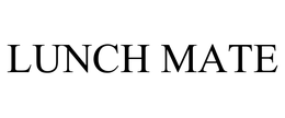 LUNCH MATE trademark