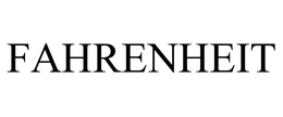 FAHRENHEIT trademark