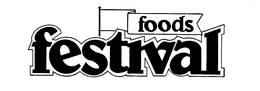 FESTIVAL FOODS trademark