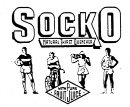 SOCKO NATURAL THIRST QUENCHER WITH PURE FRUIT JUICE trademark