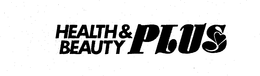 HEALTH & BEAUTY PLUS trademark