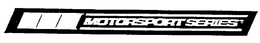 MOTORSPORT SERIES trademark