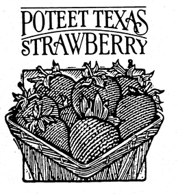 POTEET TEXAS STRAWBERRY trademark
