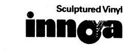 INNOVA SCULPTURED VINYL trademark