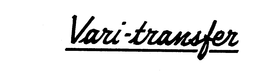 VARI-TRANSFER trademark