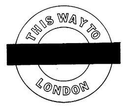 THIS WAY TO LONDON trademark