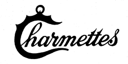 CHARMETTES trademark