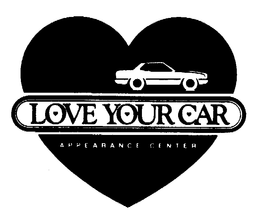 LOVE YOUR CAR APPEARANCE CENTER trademark