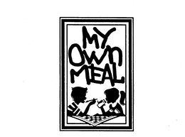 MY OWN MEAL trademark