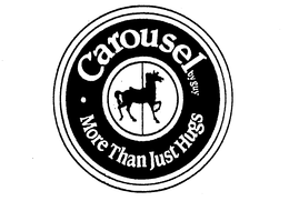 CAROUSEL BY GUY MORE THAN JUST HUGS trademark