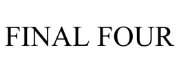 FINAL FOUR trademark