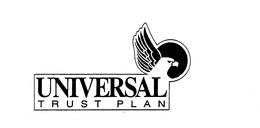 UNIVERSAL TRUST PLAN trademark