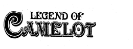 LEGEND OF CAMELOT trademark