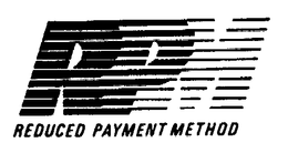 RPM REDUCED PAYMENT METHOD trademark