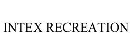 INTEX RECREATION trademark