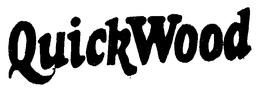 QUICKWOOD trademark