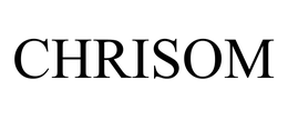 CHRISOM trademark