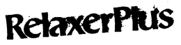 RELAXERPLUS trademark