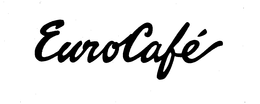 EUROCAFE trademark