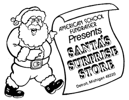 AMERICAN SCHOOL FUNDRAISER PRESENTS SANTA'S SURPRISE STORE DETROIT, MICHIGAN 48220 trademark