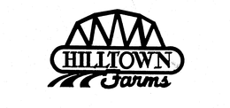 HILLTOWN FARMS trademark