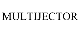 MULTIJECTOR trademark