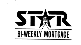 STAR BI-WEEKLY MORTGAGE trademark