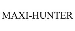 MAXI-HUNTER trademark