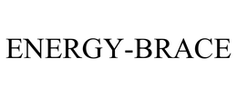ENERGY-BRACE trademark