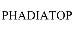 PHADIATOP trademark