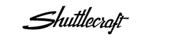 SHUTTLECRAFT trademark