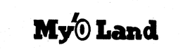 MY'O LAND trademark