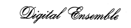 DIGITAL ENSEMBLE trademark