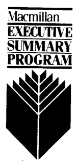 MACMILLAN EXECUTIVE SUMMARY PROGRAM trademark