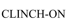 CLINCH-ON trademark