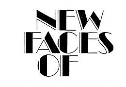 NEW FACES OF trademark