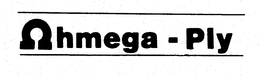 OHMEGA - PLY trademark