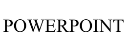 POWERPOINT trademark