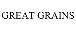 GREAT GRAINS trademark