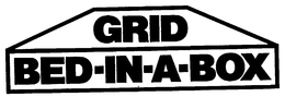 GRID BED-IN-A-BOX trademark