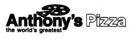 ANTHONY'S PIZZA THE WORLD'S GREATEST trademark