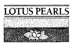 LOTUS PEARLS trademark