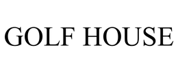 GOLF HOUSE trademark